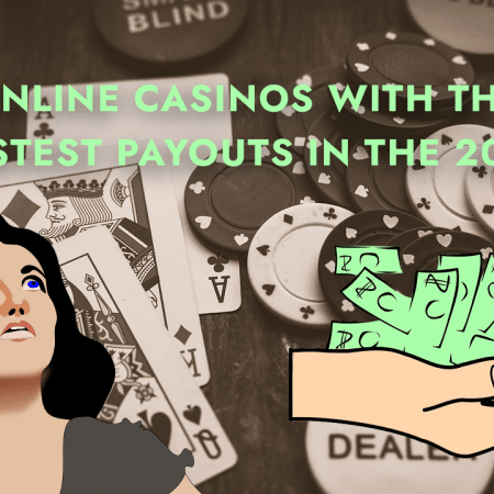 Casinos not on gamstop With the Fastest Payouts in the 2024