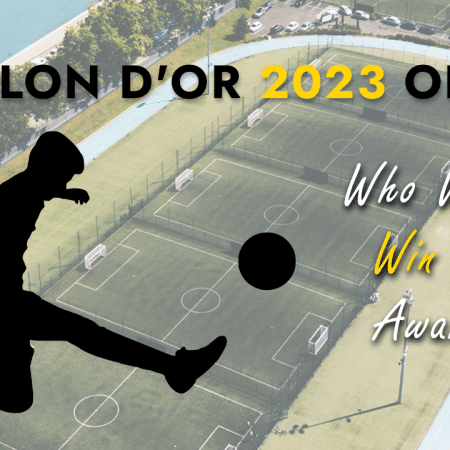 Ballon d’Or 2023 Odds | Who Will Win the Award?